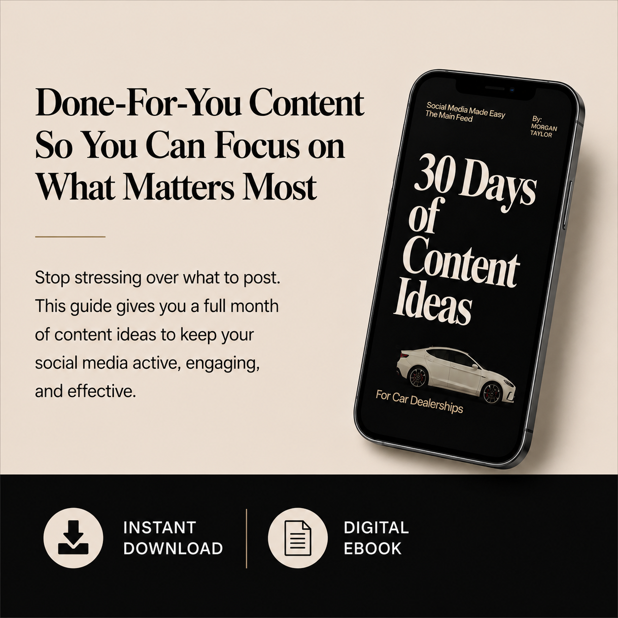 Phone displaying '30 Days of Content Ideas' for car dealerships with text about done-for-you content.